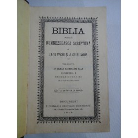 BIBLIA - EDITIA SFANTULUI SINOD - CAROL I - 1914 